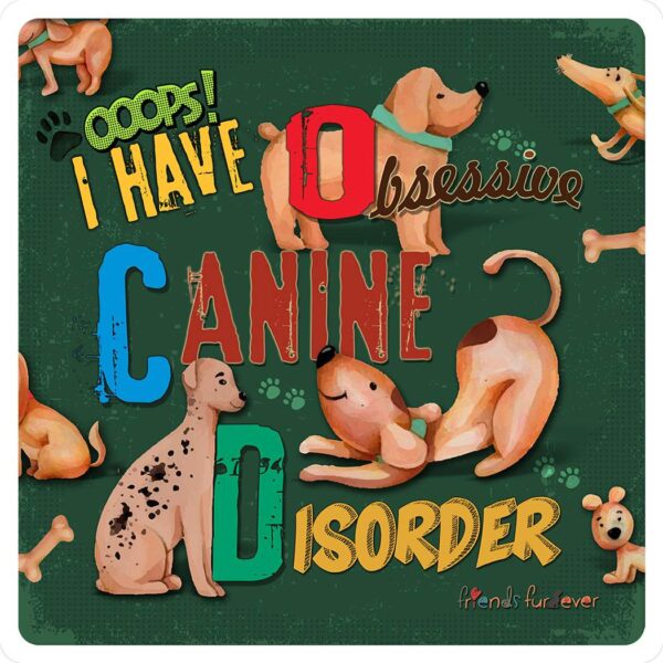 Obsessive Canine Disorder Mouse Pads