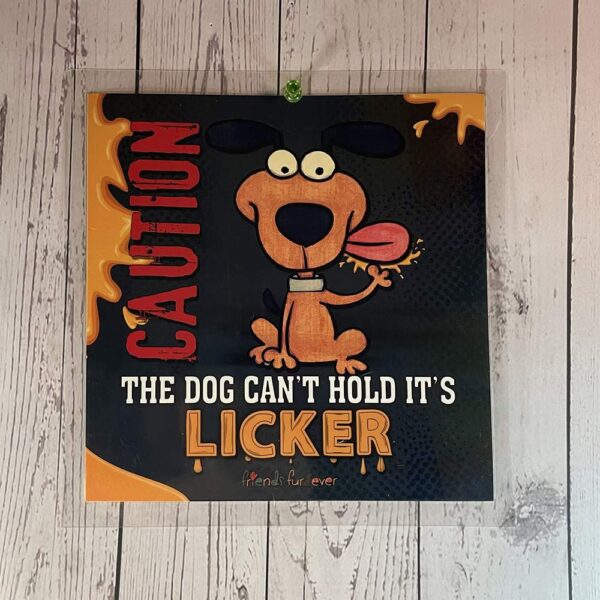 Caution the Dog Licks Doorsign