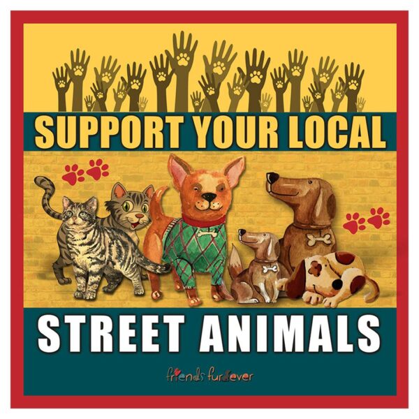 Support your Local Street Animals Sticker